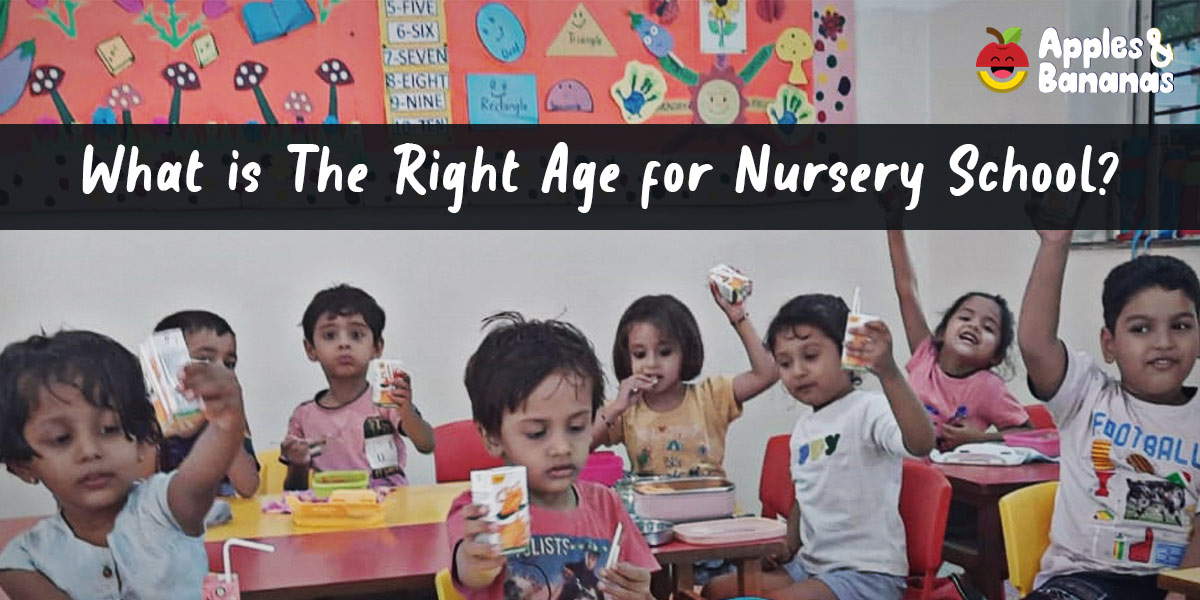 What is The Right Age for Nursery School?