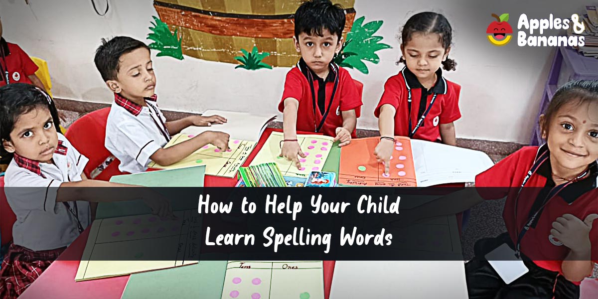 How to Help Your Child Learn Spelling Words