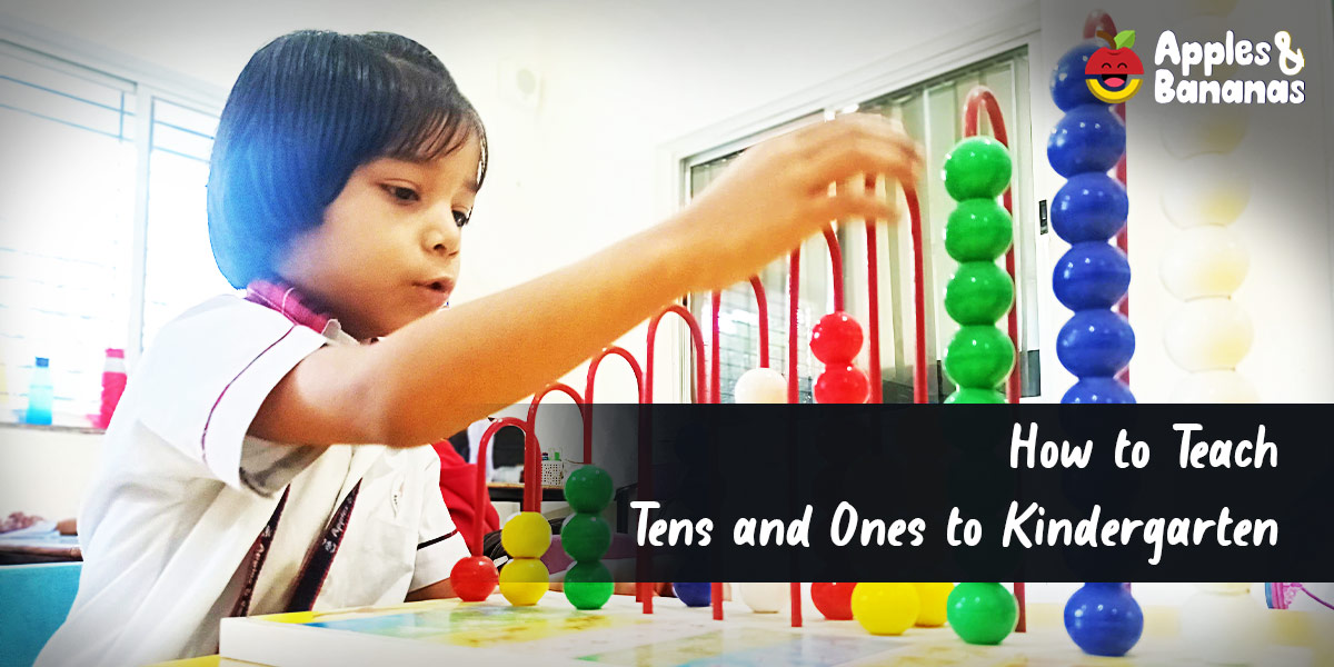 How to Teach Tens and Ones to Kindergarten?