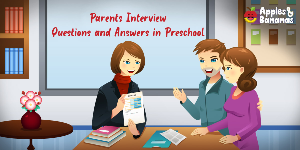 Kindergarten Interview Questions for Parents